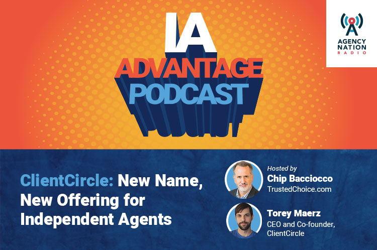 ClientCircle: New Name, New Offering for Independent Agents